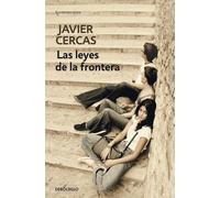 Las Leyes de La Frontera / Outlaws: A Novel [Spanish] by Cercas, Javier NEUF