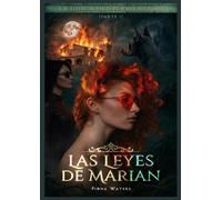 Las Leyes de Marian: La Chica del Perro Negro - Parte I