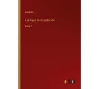 Las Leyes De Recopilación