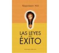 Las leyes del exito / The Law of Success in Sixteen Lessons