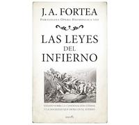 Las leyes del infierno: Ensayo sobre la condenación eterna y la sociedad que mora en el averno