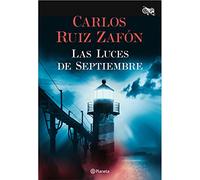 Carlos Ruíz Zafón – Las Luces De Septiembre – Livre en VO