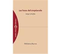 Las luces del crepúsculo. El origen simbolista de la poesía española