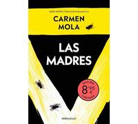 Las madres (edición limitada · Verano) (Inspectora Elena Blanco 4)