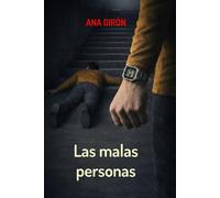 Las malas personas