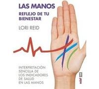 Las Manos:Reflejo De Tu Bienestar - [Livre en VO] Reid, Lori (Auteur)