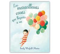Emily Winfield Martin – The Wonderful Things You Will Be