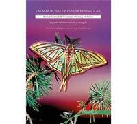 Las mariposas de España peninsular. Manual ilustrado de las especies diurnas y nocturnas.
