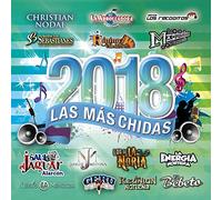 Las Mas Chidas Del 2018 (Various Artists)