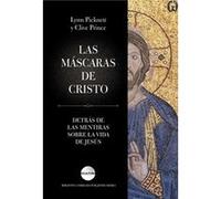 Las Máscaras De Cristo Lynn Picknett, Clive Prince (Auteur)