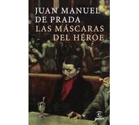Las máscaras del héroe