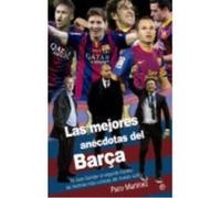 Las Mejores Anécdotas Del Barça - Martínez, Paco Martínez, Paco (Auteur)