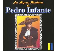 Las Mejores Rancheras, Vol. 1 by Pedro Infante (2002-05-07)