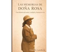Las Memorias de Doña Rosa