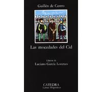 Las mocedades del Cid / the Youthful of Cid