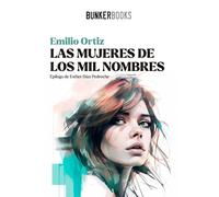 Las Mujeres De Los Mil Nombres