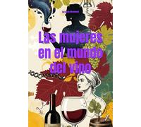 Las mujeres en el mundo del vino
