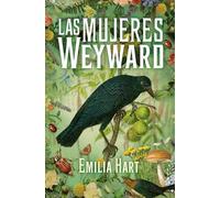 Las mujeres Weyward/ Weyward
