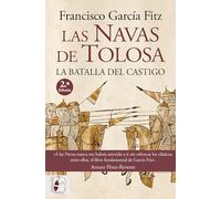 Las Navas de Tolosa: La batalla del castigo