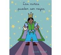 Las Ninas Pueden Ser Reyes Jacinta Bunnell (Auteur)