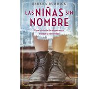 Las Niñas Sin Nombre / The Girls With No Names