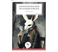 Las noches búlgaras de la mujer torcida