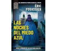 Las noches del miedo azul