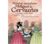Las Novelas Ejemplares De Miguel De Cervantes - ROSA NAVARRO DURÁN Rosa Navarro Durán (Auteur)