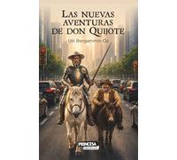 Las nuevas aventuras de don Quijote