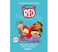 Las Nuevas Aventuras De Turning Red Vol. 1: Mejores Amigas Para Siempre