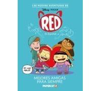 Las Nuevas Aventuras De Turning Red Vol. 1: Mejores Amigas Para Siempre