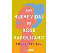 Las Nueve Vidas De Rose Napolitano / The Nine Lives Of Rose Napolitano