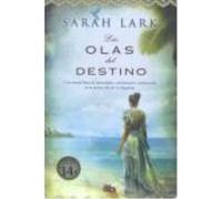 Las Olas Del Destino: Serie Jamaica V. Ii - Lark, Sarah, Andrés Font, Susana, (tr.) Lark, Sarah, Andrés Font, Susana, Tr (Auteur)