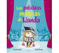 Las palabras mágicas de Wanda/ Wanda's Words Got Stuck
