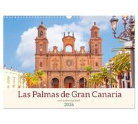 Las Palmas de Gran Canaria - eine großartige Stadt (Wandkalender 2026 DIN A3 quer), CALVENDO Monatskalender: Die Hauptstadt der Insel Gran Canaria liegt auf der Nordostseite.