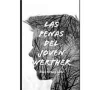 Las Penas del Joven Werther - Amazon Digital Services LLC KDP - Amazon Digital Services LLC KDP - Livre en Anglais Amazon Digital Services LLC KDPAmazon Digital Services LLC KDP (Auteur)