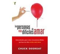Las Personas Más Difíciles De Amar