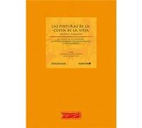 Las Pinturas De La Cueva De La Vieja (Alpera, Albacete). El - [Livre en VO] Estudio De Grimal Navarro, Alexandre, Al (Auteur)