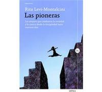 Las Pioneras Levi - Montalcini, Rita (Auteur)