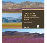 Las plantas de Atacama: El desierto cálido más árido del mundo