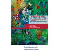 Las posmemorias / Les post-mémoires Perspectivas latinoamericanas y europeas / Perspectives latino-américaines et européennes - Teresa Basile - Presses Universitaires Bordeaux - broché - Essai