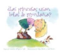 ¿Las Princesas Usan Botas De Montaña? - Carmela Lavigna Coyle , Mike Gordon (il.) , Carl Gordon (il.) Carmela Lavigna Coyle , Mike Gordon Il , Carl Gordon Il (Auteur)