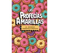 Las Profecías Amarillas: La Sociedad Springfield Predicha