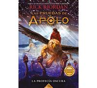 La Profecia Oscura (Las Pruebas De Apolo 2) [Livre en VO] Rick Riordan (Auteur)