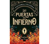 Las puertas del infierno/ The Gates of Hell