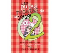 Las Putas Recetas De La Yaya 2 [Livre en VO] Noble, Paco (Auteur)