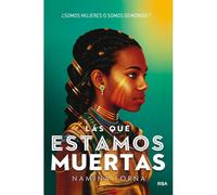 Las Que Estamos Muertas