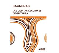 LAS QUINTAS LECCIONES DE GUITARRA: continuación de las cuartas
