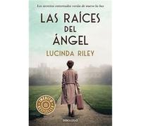 Las Raices Del Angel [Livre en VO] Riley, Lucinda (Auteur)