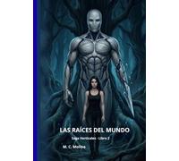 Las Raíces del Mundo: Los Verticales 2